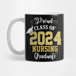 proud class of 2024 nursing graduate Mug